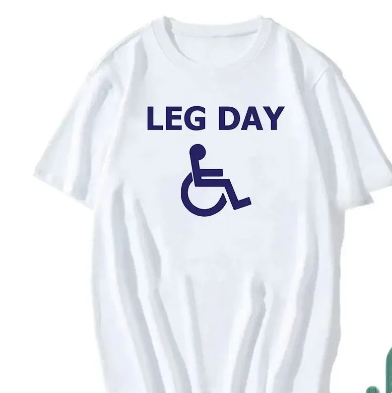 Sarcastic Fitness T-Shirt – Leg Training Print