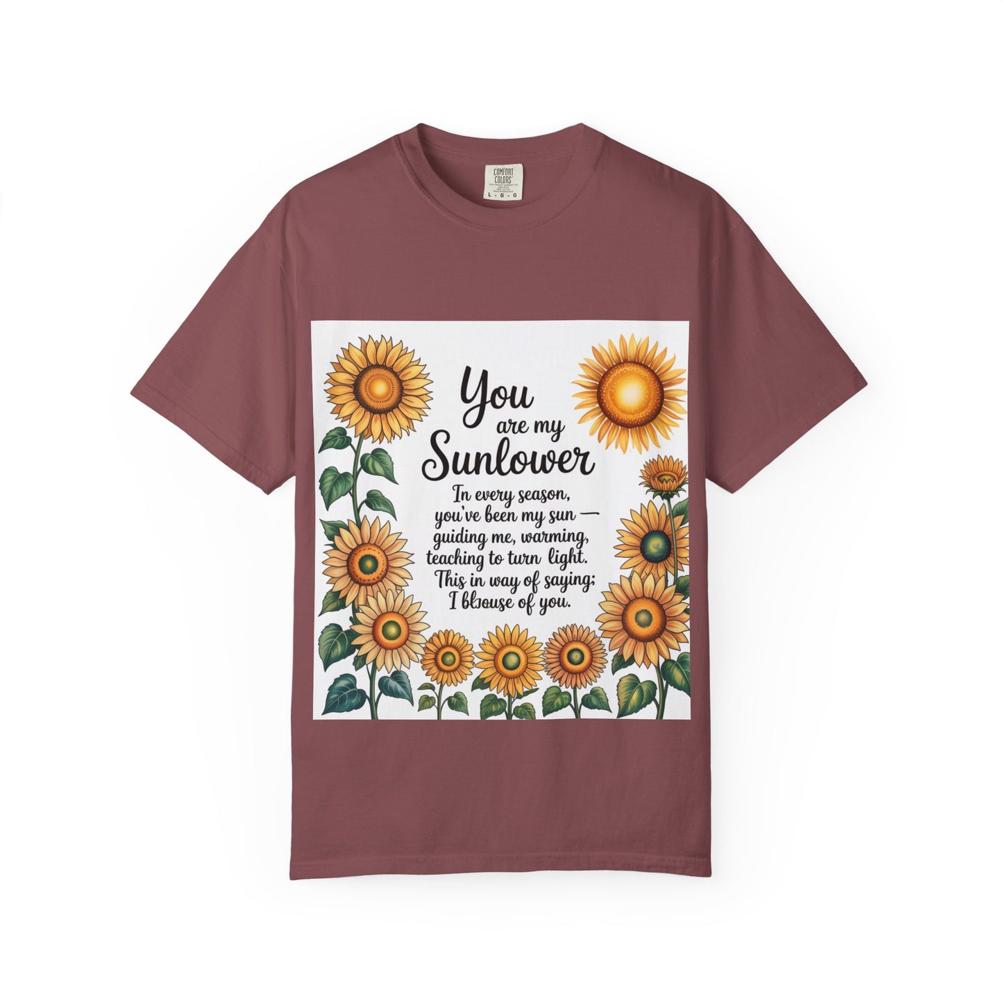 You Are My Sunflower Unisex T-Shirt, Floral Graphic Tee