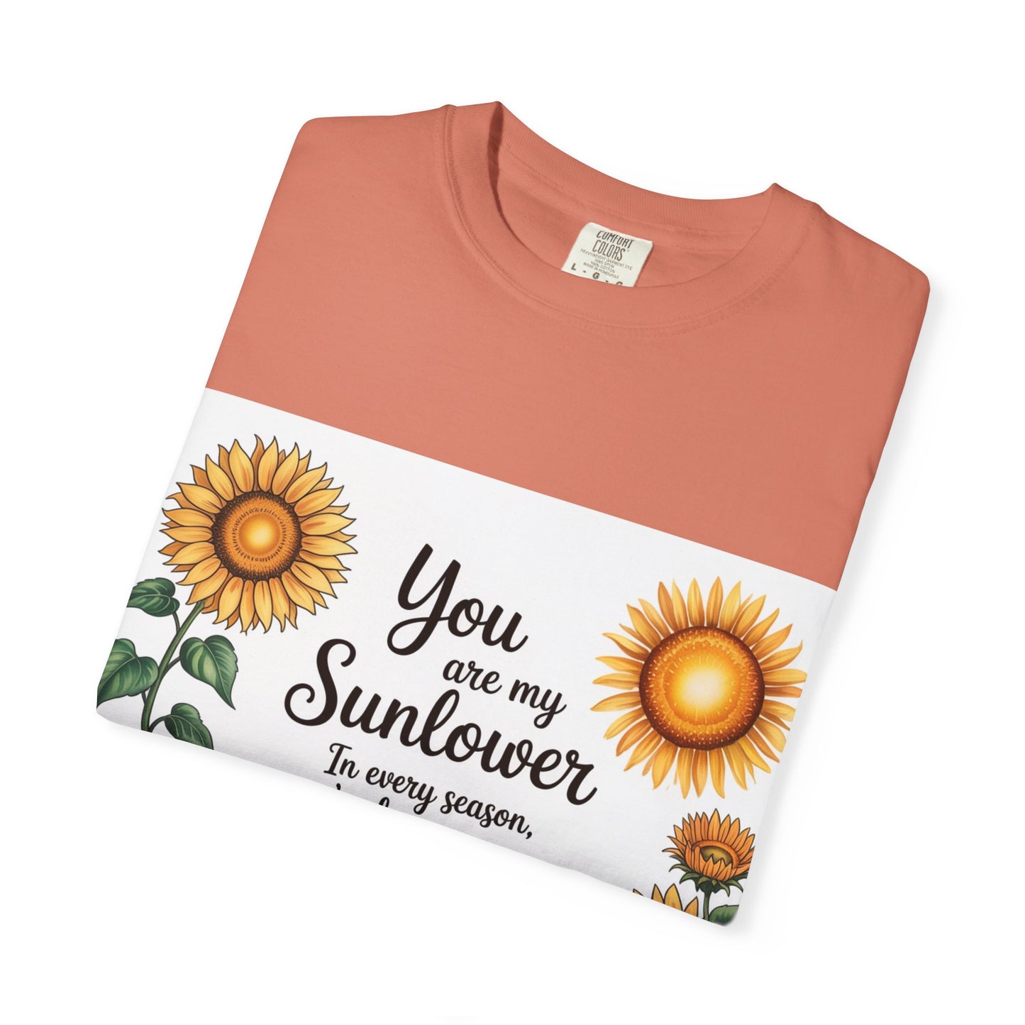 You Are My Sunflower Unisex T-Shirt, Floral Graphic Tee