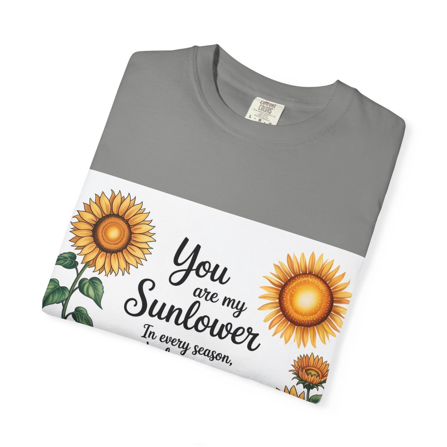 You Are My Sunflower Unisex T-Shirt, Floral Graphic Tee
