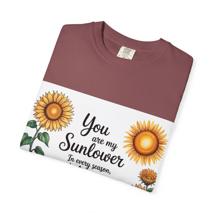 You Are My Sunflower Unisex T-Shirt, Floral Graphic Tee