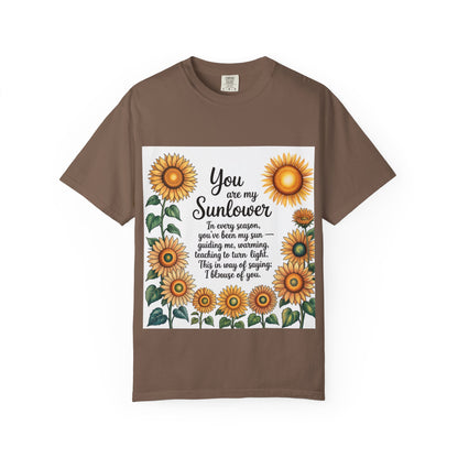 You Are My Sunflower Unisex T-Shirt, Floral Graphic Tee