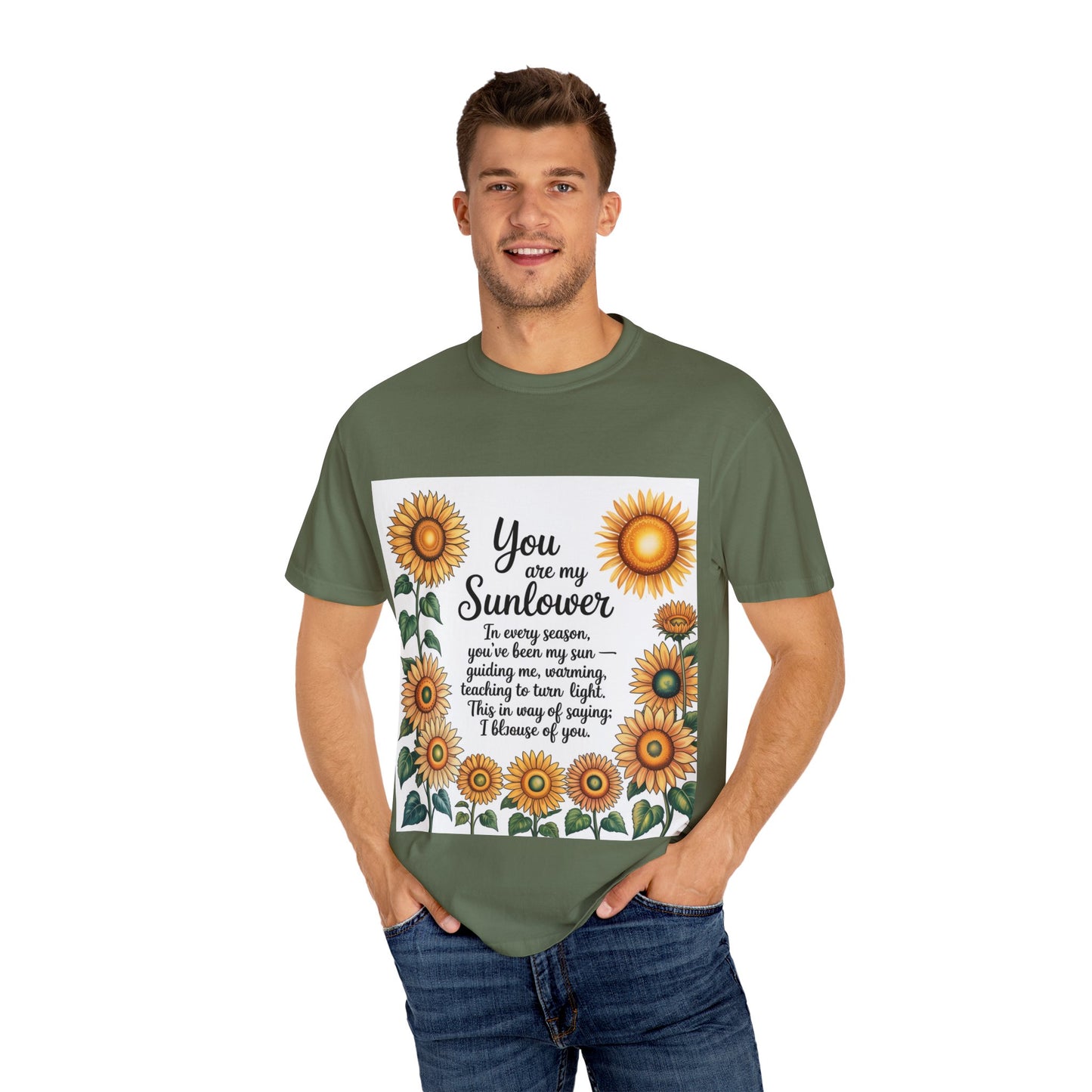 You Are My Sunflower Unisex T-Shirt, Floral Graphic Tee