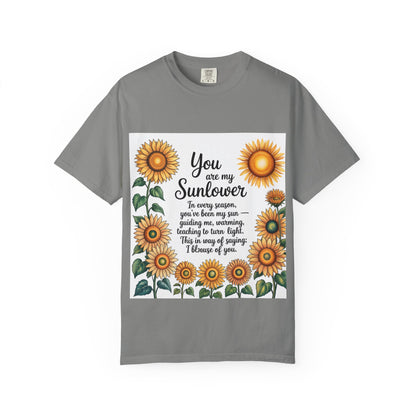 You Are My Sunflower Unisex T-Shirt, Floral Graphic Tee