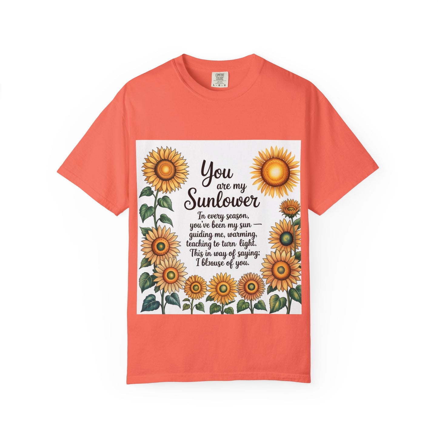 You Are My Sunflower Unisex T-Shirt, Floral Graphic Tee