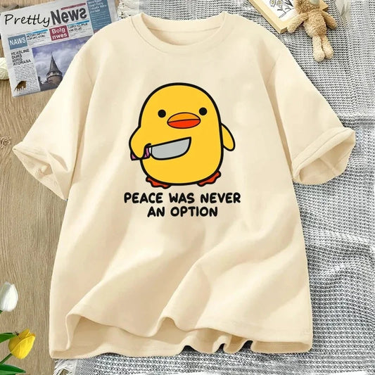 “Unisex Funny Goose Tee – ‘Peace Was Never an Option’”