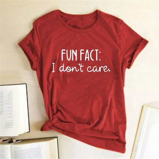 “Women’s Funny Quote Tee – ‘FUN FACT I Don’t Care’”