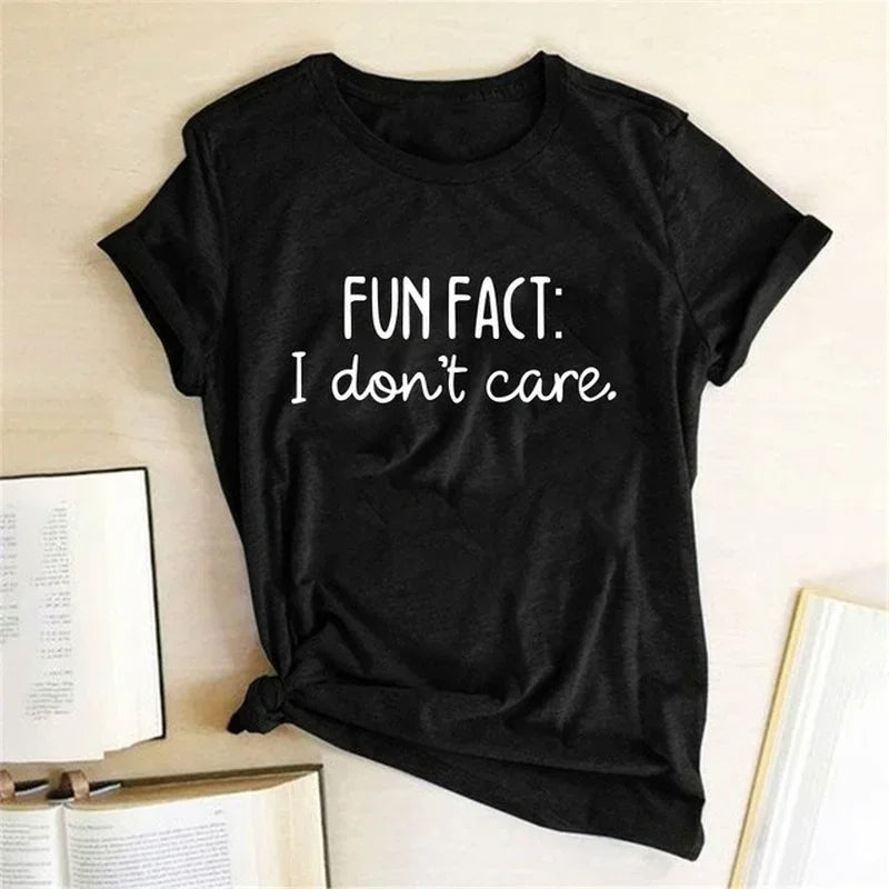 “Women’s Funny Quote Tee – ‘FUN FACT I Don’t Care’”