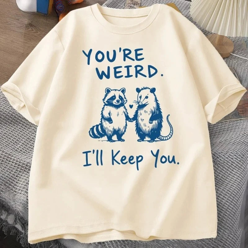 You're Weird I'll Keep You Funny Raccoon Vintage Graphic T-Shirt
