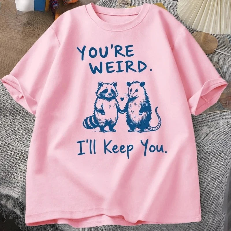 You're Weird I'll Keep You Funny Raccoon Vintage Graphic T-Shirt